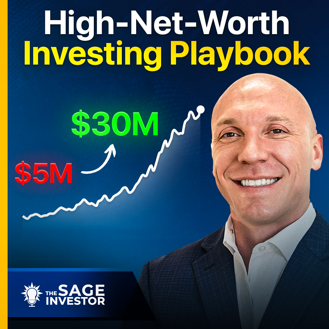 The CAPITAL Strategy: The Playbook for High-Net-Worth Investors | Ep. 40